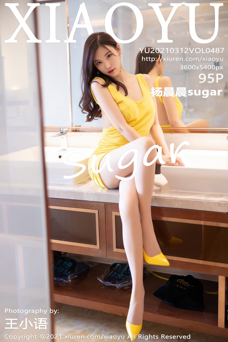 [XIAOYU语画界] 2021.03.12 No.487 杨晨晨sugar-芒果图库